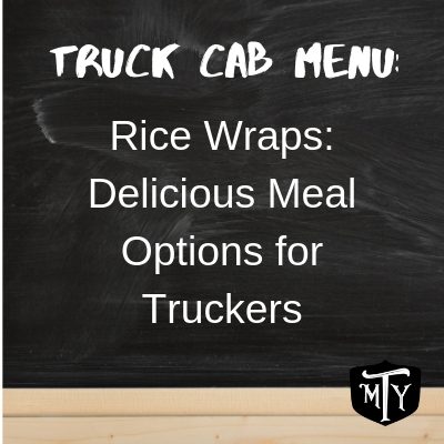 Trucking Meal Planning Rice Wraps Blog Post Mother Trucker Yoga