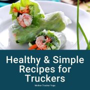 Healthy Recipes for Truckers
