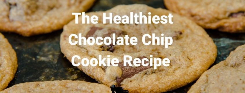Healthy Chocolate Chip Cookie Recipe MTY