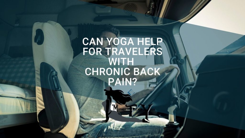 Travelers With Chronic Back Pain?
