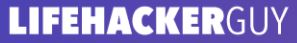 Life Hacker Guy