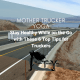 Stay Healthy While on the Go with These 6 Top Tips for Truckers Mother Trucker Yoga Blog