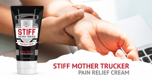 STIFF Mother Trucker Pain Relief Cream 