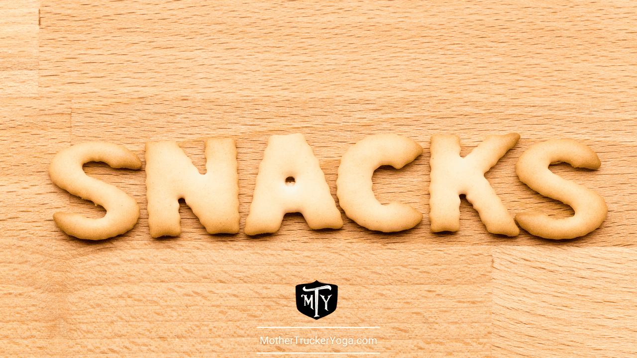 Easy to Pack Healthy Snacks for Truck Drivers Mother Trucker Yoga