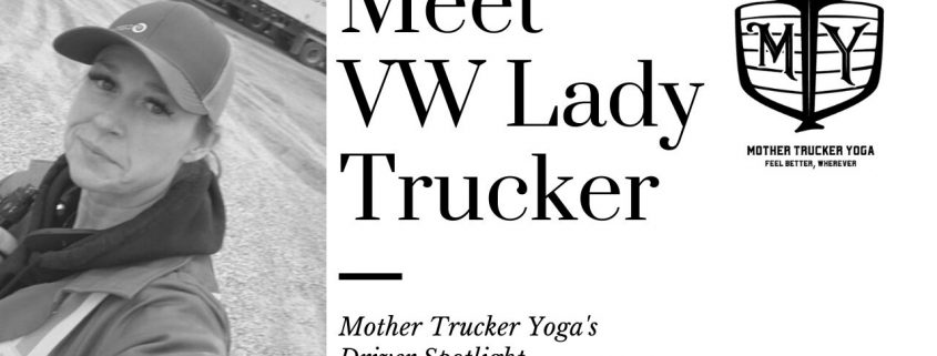 Truck Driver Spotlight Mother Trucker Yoga BLog 1