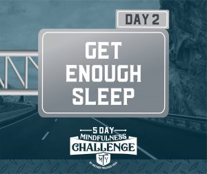 Day2_get_enough_sleep