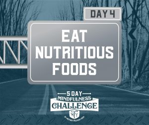 Day4 Eat Nutritious Foods