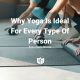 Why Yoga Is Ideal For Every Type Of Person Mother Trucker Yoga Blog