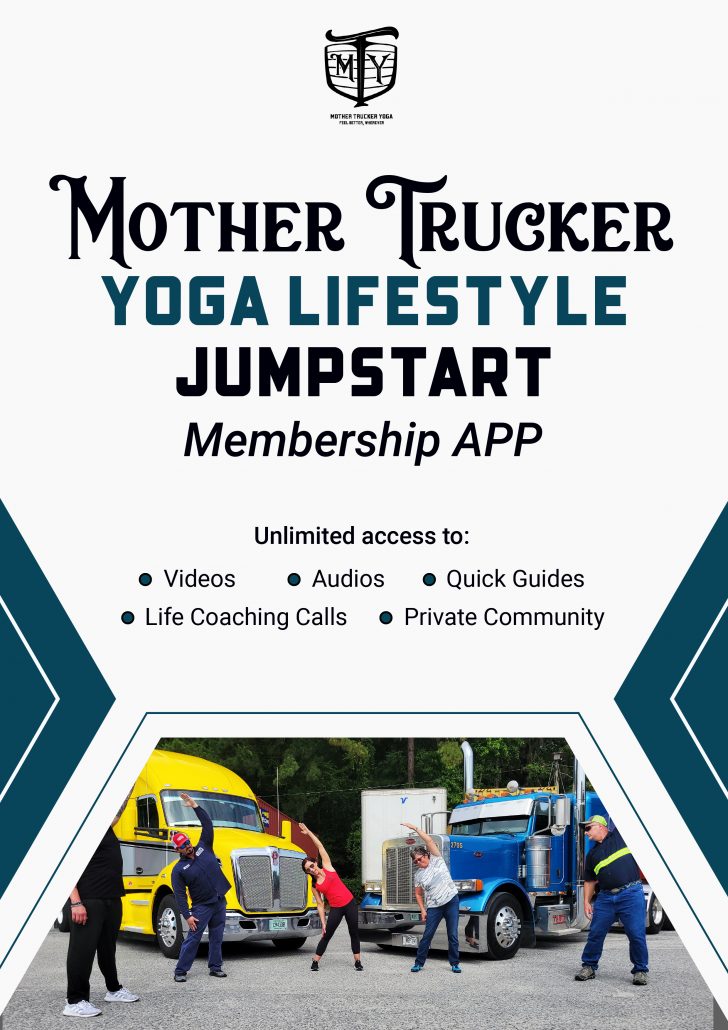Mother Trucker Yoga Lifestyle Jumpstart Membership Platform and APP