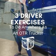 3 Driver exercises to do anywhere as an OTR Trucker Mother Trucker Yoga Cover Photo BLog