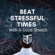 Beat Stressful Times With A Good Stretch mother trucker yoga blog cover image