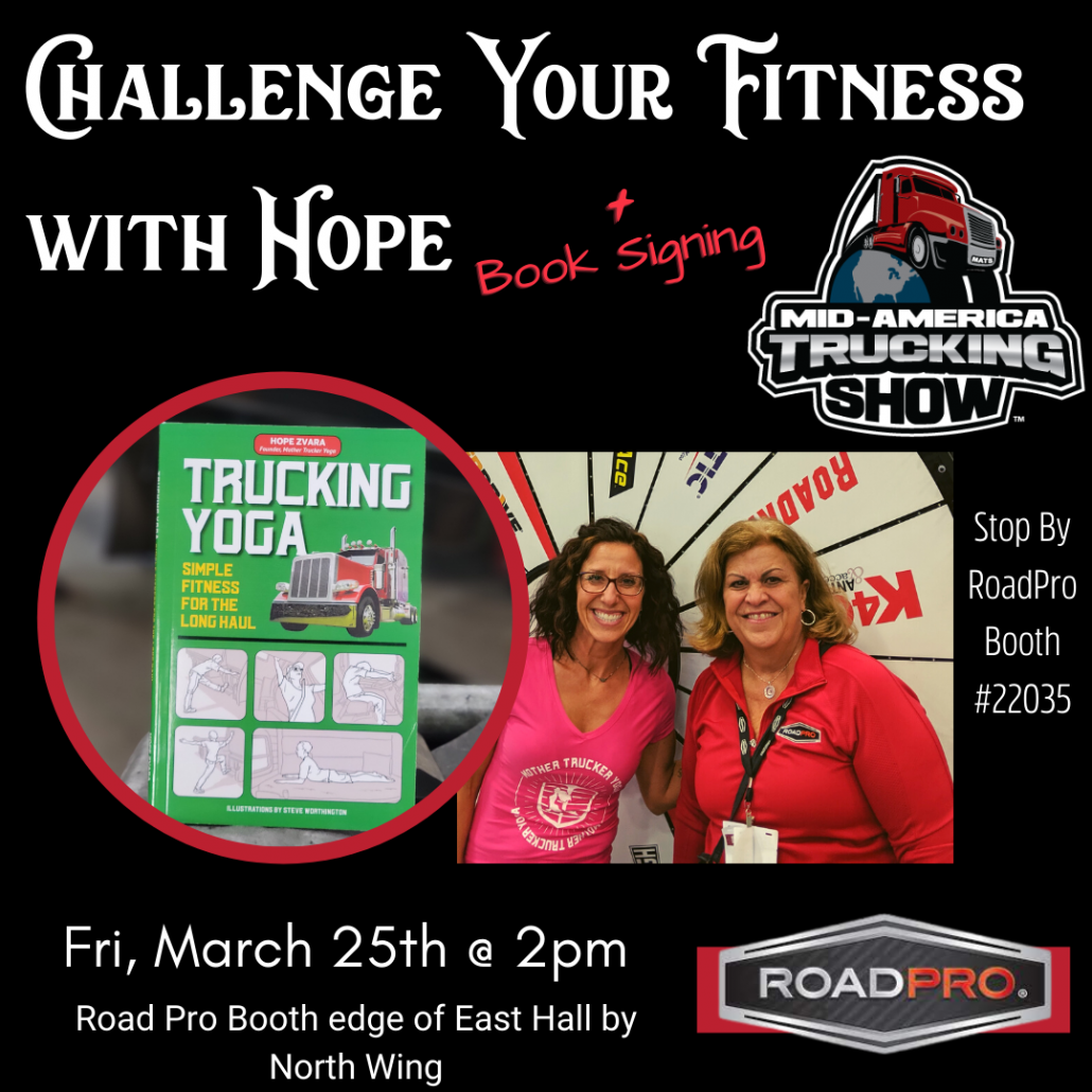 Driving into Fitness with Hope Zvara at Mid-America Trucking Show 2022 RoadPro Mother Trucker Yoga Image 5