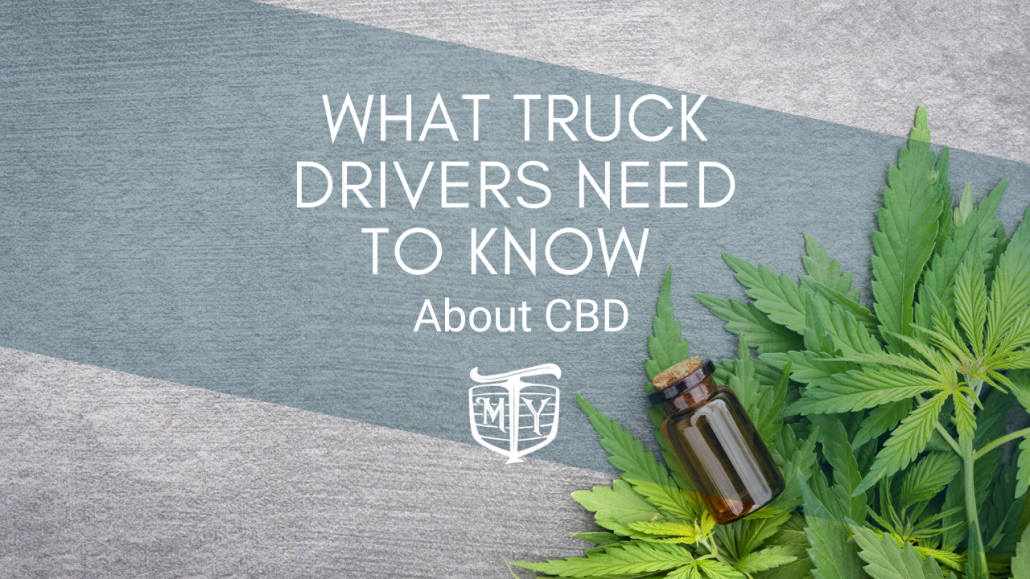 edited_What Truck Drivers Need to Know About CBD