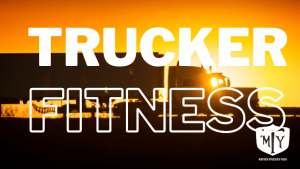 A Truck Drivers Guide to Avoiding Injury When Working Out mother trucker yoga blog image