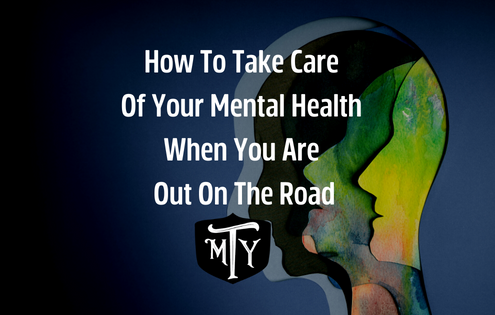 How To Take Care Of Your Mental Health When You Are Out On The Road Mother Trucker Yoga Cover Image Blog Mental Health