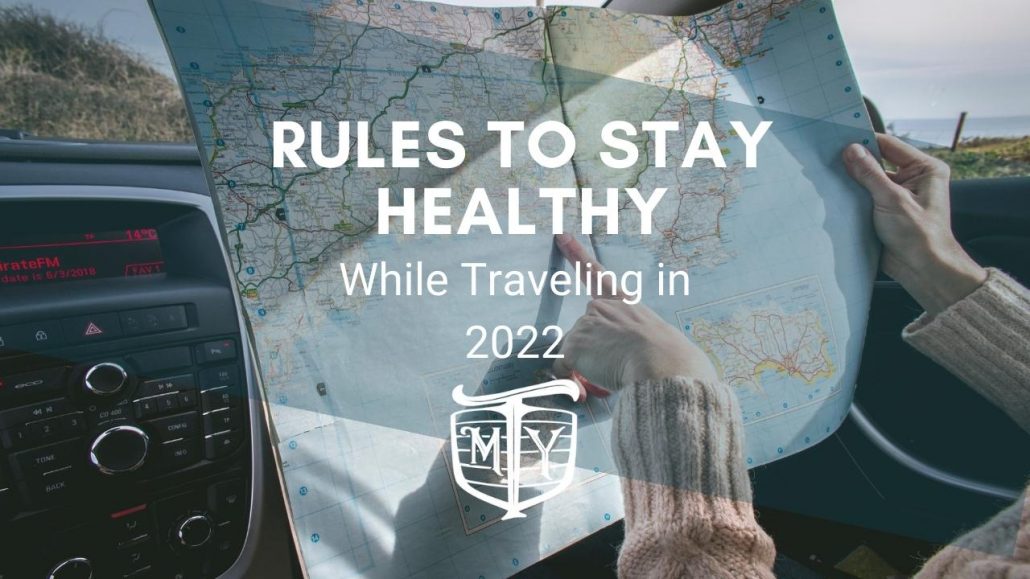 Rules To Follow To Stay Healthy While Traveling in 2022 mother trucker yoga blog cover image