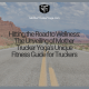 Hitting the Road to Wellness Blog Image