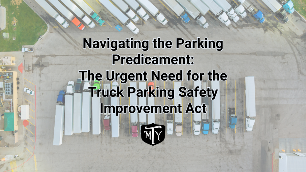 Truck Parking Safety Improvement Act