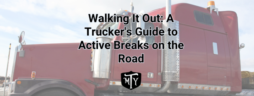 Active Breaks for Truckers