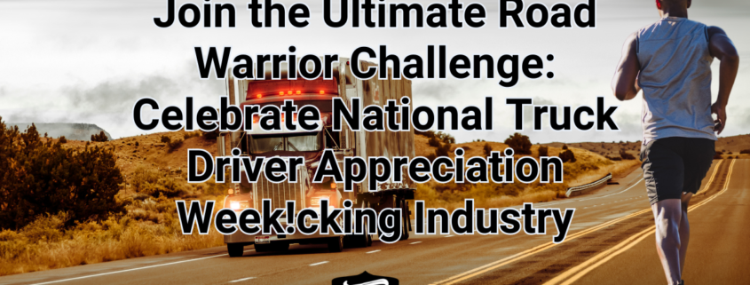 Join the Ultimate Road Warrior Challenge: Celebrate National Truck Driver Appreciation Week! Cover Image + Mother Trucker Yoga