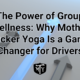 The Power of Group Wellness: Why Mother Trucker Yoga Is a Game-Changer for Drivers