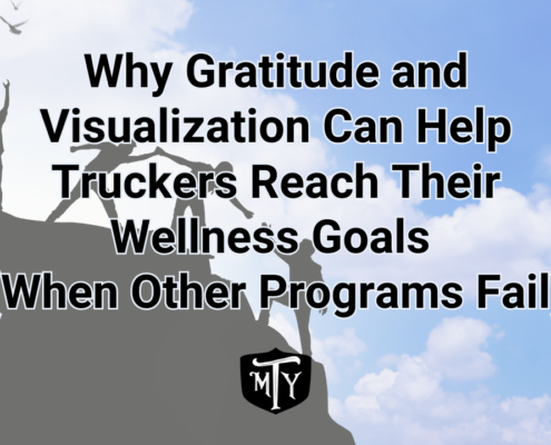 Gratitude and visualization for truckers