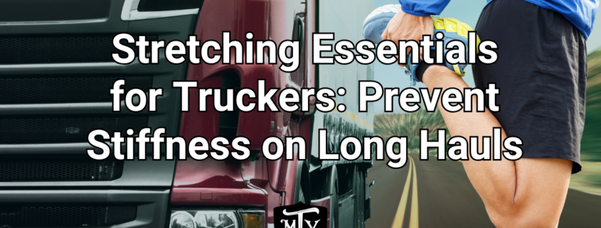 stretching routine for truckers Mother Trucker Yoga