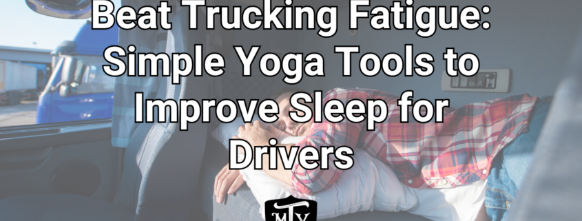 Trucker Sleep Mother Trucker Yoga