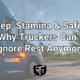 Truck driver sleep and safety Mother Trucker Yoga