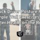 Truck driver posture Mother Trucker Yoga