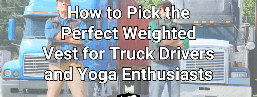 weighted vest Mother Trucker Yoga