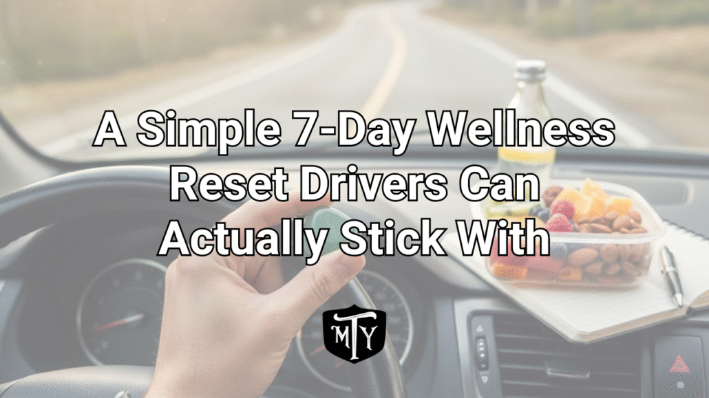 7-day wellness reset for drivers Mother Trucker Yoga