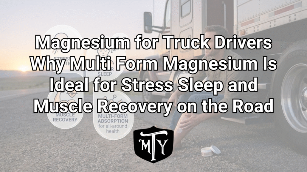 magnesium for truck drivers Mother Trucker Yoga