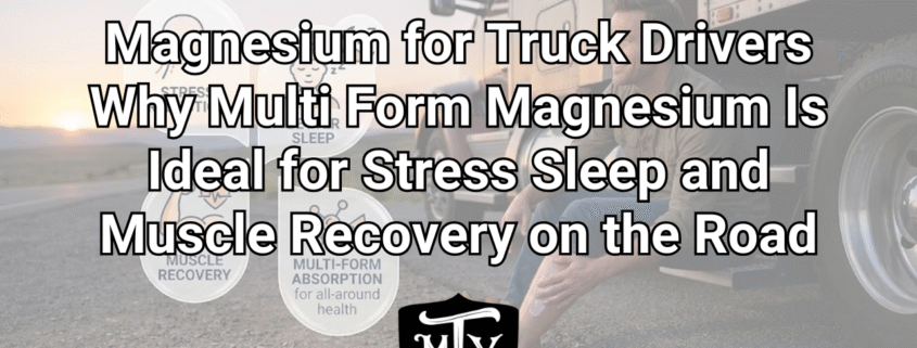 magnesium for truck drivers Mother Trucker Yoga