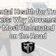 Mother Trucker Yoga mental health for truck drivers