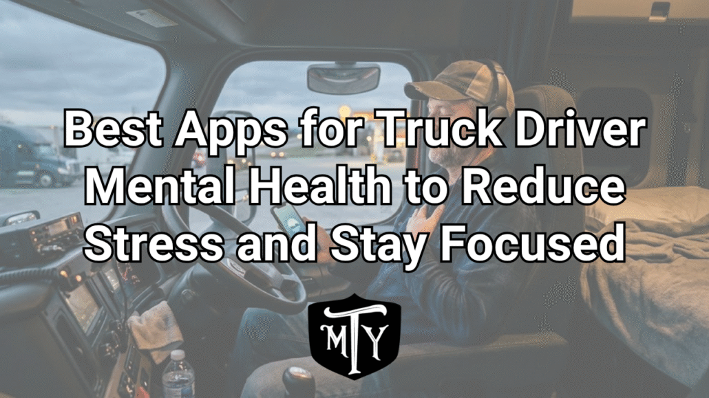 apps for truck driver mental health Mother Trucker Yoga