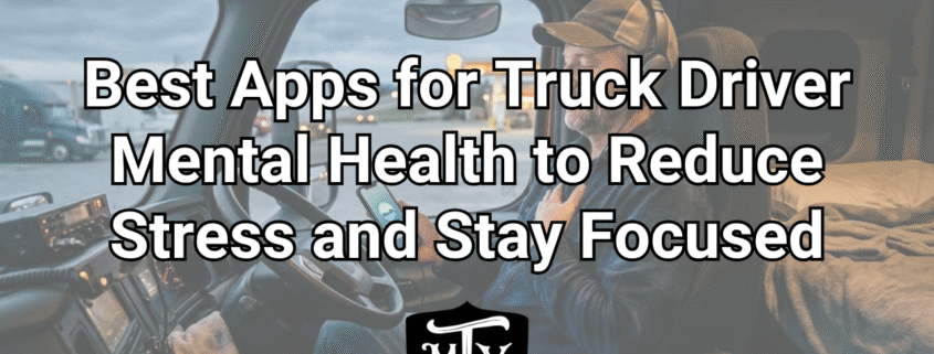 apps for truck driver mental health Mother Trucker Yoga
