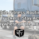 mobile fitness routines for truckers Mother Trucker Yoga