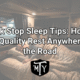 Truck Stop Sleep Tips Mother Trucker Yoga