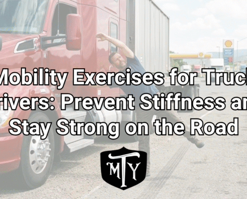 Mobility Exercises for Truck Drivers Mother Trucker Yoga