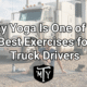 Yoga for Truck Drivers Mother Trucker Yoga