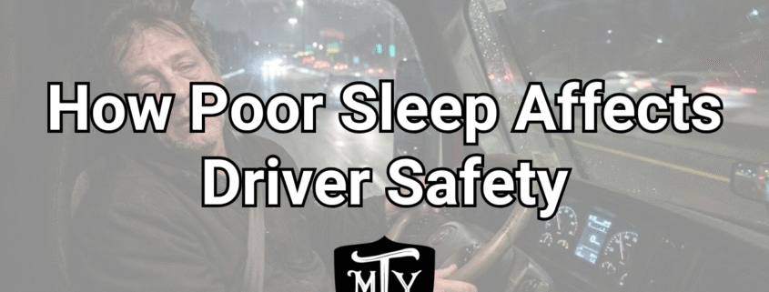 poor sleep and driver safety Mother Trucker Yoga
