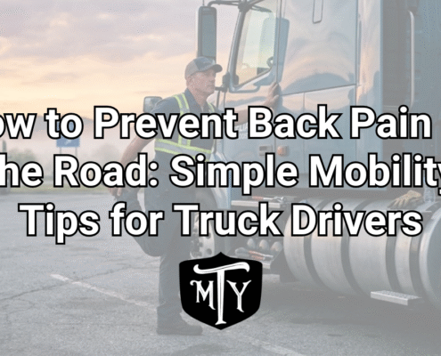 How to Prevent Back Pain on the Road: Simple Mobility Tips for Truck Drivers Mother Trucker Yoga