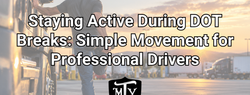 Staying active during DOT breaks Mother Trucker yoga